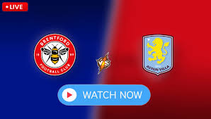 PPV™.FREE.! 𝚆𝙰𝚃𝙲𝙷 Aston Villa vs Brentford 𝐋𝐈𝐕𝐄 Ｓｔｒｅａｍ Ｆｒｅｅ ＯＮ Ｔｖ Ｃｈａｎｎｅｌ! 10 October 2026
