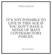 Architect Rem Koolhaas #quotes #words | 17.2 OMA1975 (Rem Koohlaas ... via Relatably.com