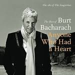 The Art of the Songwriter: The Best of Burt Bacharach - Anyone Who Had a Heart