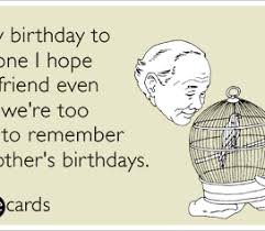 funny birthday quotes card for best friend | MyFunGag via Relatably.com