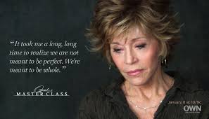 Jane Fonda Quotes. QuotesGram via Relatably.com