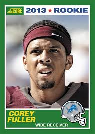 Panini America at the NFL Draft: 2013 Score Rookie Cards in Real Time (Day 3 Gallery) » 2013 Score Corey Fuller. 2013 Score Corey Fuller - 2013-score-corey-fuller
