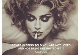 Madonna #Power #Quote #Inspiration | Quotes | Pinterest | Madonna ... via Relatably.com