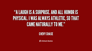 Chevy Chase Quotes. QuotesGram via Relatably.com