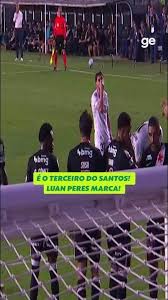 LUAN PERES MARCA O TERCEIRO DO SANTOS!