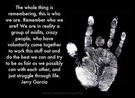 Jerry Garcia Quotes About Peace. QuotesGram via Relatably.com