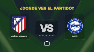 Qué canal pasa Atlético de Madrid vs Alavés hoy: dónde ver gratis y EN VIVO de LaLiga