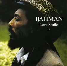 I Jah Man LEVI - Oh Madgie ... - I-Jah-Man-LEVI-Love-Smiles