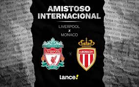 Liverpool x Monaco: onde assistir, horário e prováveis escalações
