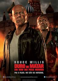 Duro de Matar - Um Bom Dia para Morrer