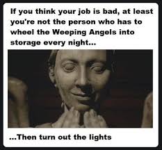 Better Hope You Have a Headlamp. Favorite. Better Hope You Have a Headlamp. By Unknown. - -. Share: -. Tags; weeping angels &middot; doctor who - hBB08BE0A