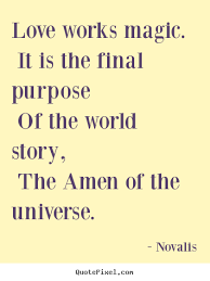Novalis Quotes. QuotesGram via Relatably.com