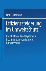 Effizienzsteigerung im Umweltschutz, Frank Orthmann, ISBN ...