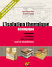 L isolation thermique ecologique maison