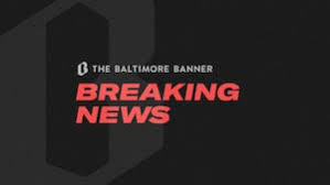 The Baltimore Banner - News update
