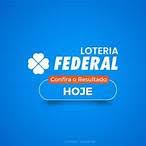 sorteio loteria federal hoje 19 horas