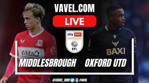 Middlesbrough vs Oxford United LIVE Score Updates in EFL Championship Match