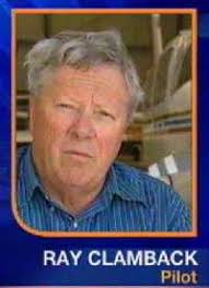 AirSafety Australia notified the News Desk that Aussie pilot Ray Clamback was in the water about 750 miles south of Honolulu &quot;treading water&quot; - clamback