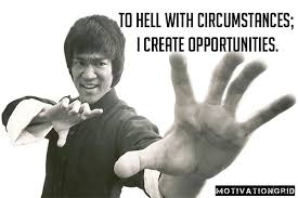 Bruce-Lee-To-Hell-With-Circumstances-quote-.jpg via Relatably.com