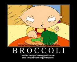 Stewie and broccoli... | Quotes and Funny Things... | Pinterest ... via Relatably.com