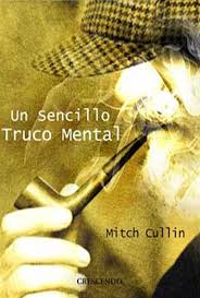 Un sencillo truco mental-Mitch Cullin Images?q=tbn:ANd9GcSa1YS8vzAawtT2p2INeA5a0SNBNHJ4GjKJWL7tqBsLmLhg2ADyCA