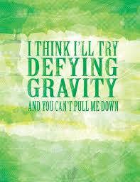 Wicked defying gravity quote poster ...digital file | Wicked ... via Relatably.com