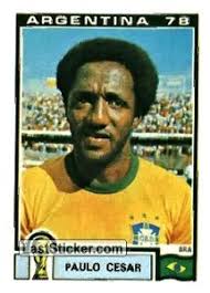 Paulo Cesar (Brasil). 257. Panini FIFA World Cup Argentina 1978 - 257