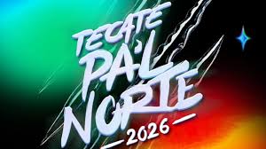 Tecate Pa'l Norte 2026 cartel: qué artistas se presentan y quiénes son los headliners por día
