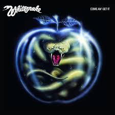 Image result for whitesnake album come an get it