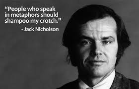 Top 5 famed quotes by jack nicholson picture Hindi via Relatably.com