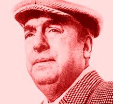 Resultado de imagen de pablo neruda