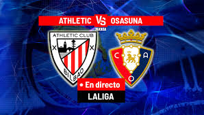 Athletic Bilbao vs Osasuna: Live LaLiga EA Sports Clash at San Mamés
