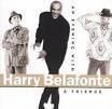 An Evening with Harry Belafonte & Friends