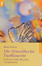 Die himmlische Parfümerie von John Oakes bei LovelyBooks ( - die_himmlische_parfuemerie-9783548359144_xxl