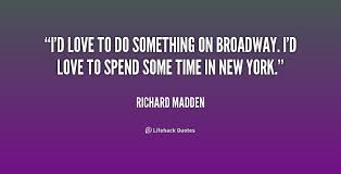 Famous Love Quotes From Broadway. QuotesGram via Relatably.com