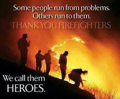 Firefighter Quotes on Pinterest | Volunteer Firefighter ... via Relatably.com