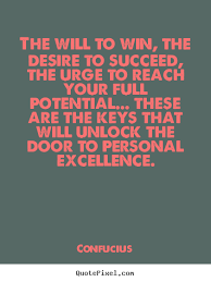 Quotes about motivational - The will to win, the desire to succeed ... via Relatably.com