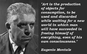 Eugenio Montale&#39;s quotes, famous and not much - QuotationOf . COM via Relatably.com