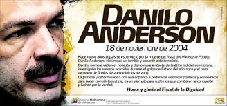 ... continuidad a la investigación del caso Danilo Anderson, sin ameritar ninguna autorización judicial y sin tener que iniciar nuevamente la investigación” ... - DANILO_ANDERSON