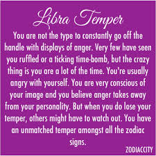 Unmatched temper libra | THeRe&#39;S No SiGn LiKe tHe LiBrA SiGn ... via Relatably.com