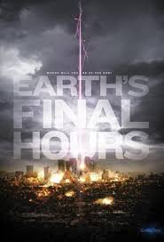 Earth’s Final Hours (2012)