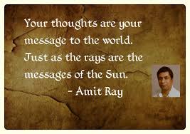 21 FAMOUS INSPIRATIONAL QUOTES OF AMIT RAY » Good and Great via Relatably.com