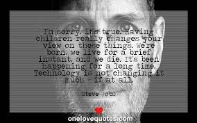 Steve Jobs Quotes - One Love Quotes via Relatably.com