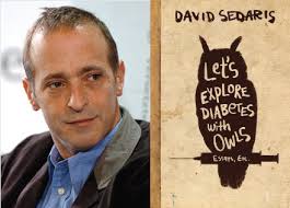 Bookshop is thrilled to welcome the hysterical David Sedaris for a book talk and signing of his upcoming collection, Let&#39;s Explore Diabetes with Owls. This ... - sedaris_owls