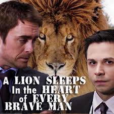 Yeah cop-out I know. I have been looking for an excuse to record a Chaos fic. :) Title: A Lion Sleeps in the Heart of Every Brave Man - s320x240