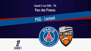 Match : PSG/Lorient, sur quelle chaine et à quelle heure regarder le match