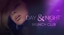 Day night brunch club may 9