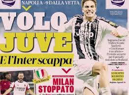 Today’s Papers – Juve fly, Inter run away, Milan stopped