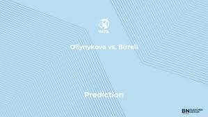 Oliynykova vs. Birrell Prediction at the Roland Garros – Thursday, May 28