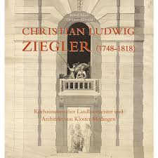 Christian Ludwig Ziegler (1748-1818) - Kurhannoverscher ... - 9783865685360